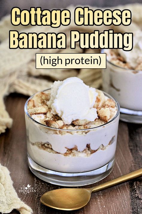 Pudding With Cottage Cheese, Protein Banana Pudding, Cottage Cheese Banana, Cottage Cheese Dessert Recipes, Protein Cottage Cheese, Cottage Cheese Recipes Healthy, Cottage Cheese Desserts, Cheese Pudding, Banana Protein Pancakes