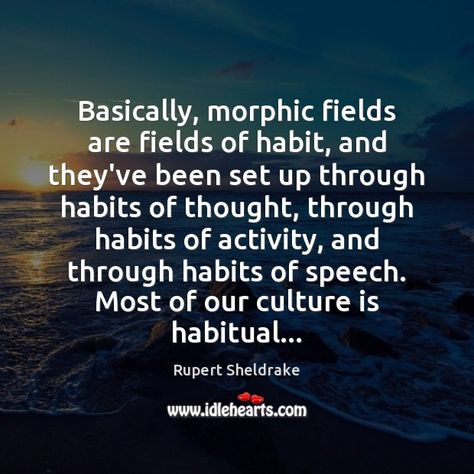 Buckminster Fuller Quotes, Morphic Resonance, Morphogenetic Field, Rupert Sheldrake, Buckminster Fuller, Richard Dawkins, Love Is Everything, Akashic Records, Free Thinker