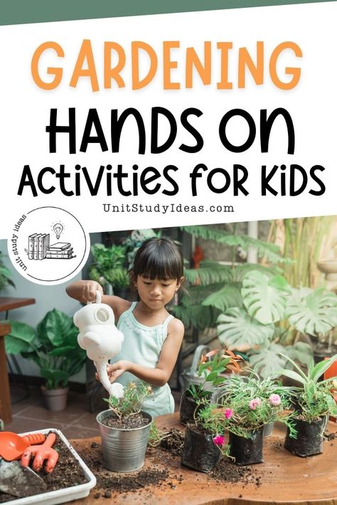 Hands-on Gardening Unit Study Ideas for Kids Garden Unit Study, Gardening Activities For Kids, Unit Study Ideas, How Plants Grow, Gardening Activities, Garden Unit, Garden Activities, Insect Hotel, Study Ideas