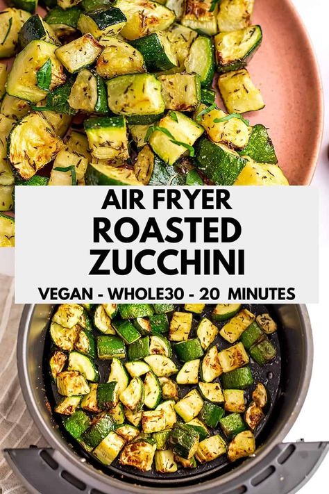 Air Fryer Roasted Zucchini, Roasted Zucchini Recipes, Air Fryer Zucchini, Zucchini Side Dishes, Roasted Zucchini, Fresh Zucchini, How To Cook Zucchini, Roast Zucchini, Best Air Fryer