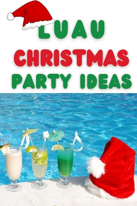 The best ideas for a Tropical Hawaiian Christmas party including food, games, decorations and more! #christmaspartythemes #luauchristmas Luau Christmas Party Food, Tropical Christmas Dinner, Hawaiian Christmas Party Games, Hawaii Christmas Party, Happy Huladays Party, Christmas Pool Party Ideas, Christmas Luau Decorations, Jimmy Buffet Christmas Party, Hawaiian Luau Christmas Party