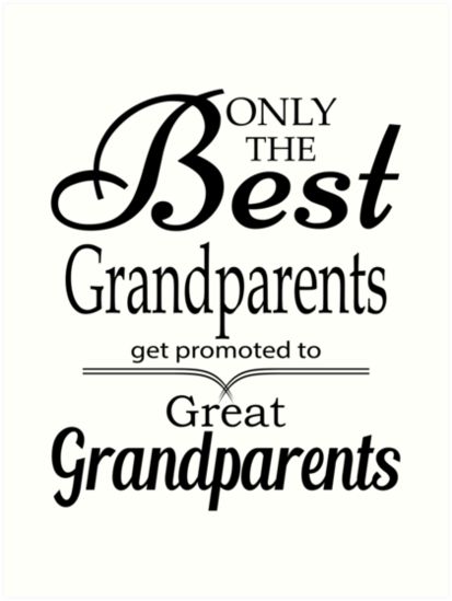 Best Grandparents Get Promoted To Great Grandparents • Also buy this artwork on wall prints, apparel, stickers, and more. Great Grandparents Quotes, Great Grandma Quotes, Grandparents Poem, Quotes For Grandparents, Making Memories Quotes, Artwork On Wall, Congratulations Quotes, Grandparents Card, Grandparents Shirt