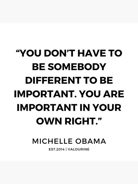 Michele Obama Quotes Inspirational, Self Identity Quotes, Motivational Graphics, 2000 Quotes, Positive Leadership, Donation Quotes, Identity Quotes, Obama Quotes, Michelle Obama Quotes