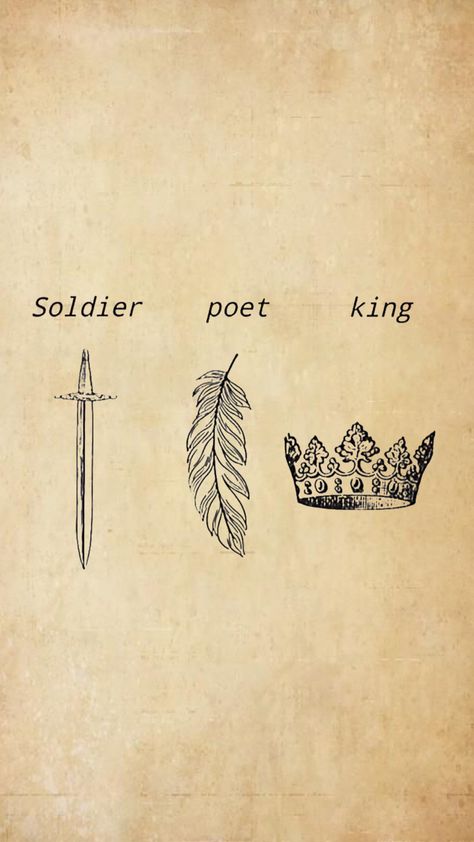 Soldier Poet King Wallpaper, Poet Soldier King Aesthetic, Soldier Poet King Tattoo, Soldier Aesthetic Medieval, King Poet Soldier, Soldier Poet King Art, Soldier Poet King Aesthetic, Soldier Poet King, Era Medieval