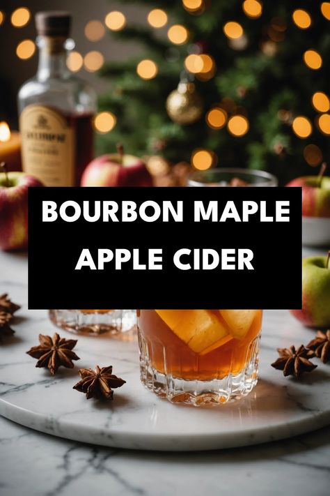 A photo of a  Bourbon Maple Apple Cider a christmas cocktails with bourbon Bourbon And Cider Cocktail, Bourbon Maple Syrup Cocktail, Bourbon Holiday Drinks, Bourbon Cider Cocktail, Apple Cider And Bourbon Cocktails, Bourbon Drinks Winter, Christmas Cocktails Bourbon, Apple Bourbon Cocktail, Maple Syrup Cocktails