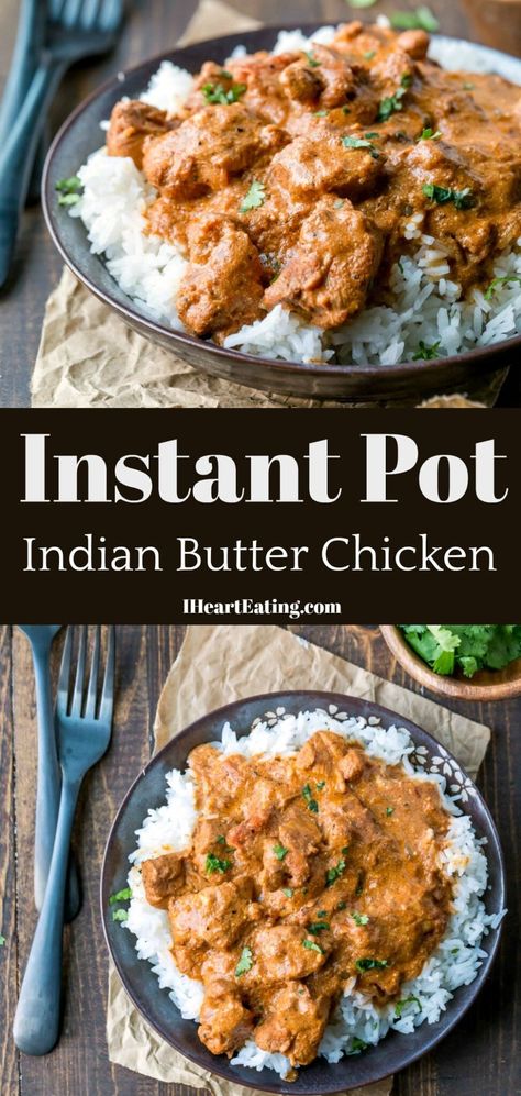 Chicken Instant Pot Recipe, Copycat Dinner, Instant Pot Butter Chicken, Instant Pot Indian, Butter Chicken Recipe Indian, Chicken Instant Pot, Restaurant Copycat, Indian Butter Chicken, Instant Pot Recipe