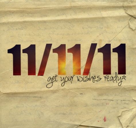 11/11/11 11 11 Make A Wish, Stylish Quote, It's A New Day, Eleven Eleven, Leo Birthday, Challenges To Do, What Day Is It, Marrying My Best Friend, My Values