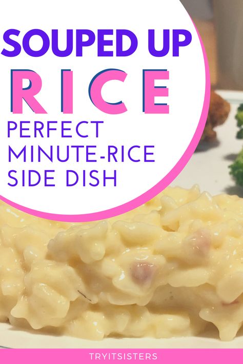 Souped Up Rice, Super Rice Recipe, Cheesy Minute Rice Recipes, Cream Rice Recipes, Minute Rice Side Dishes, Quick Rice Side Dishes, Quick And Easy Rice Side Dishes, Easy Minute Rice Recipes, Recipes With Minute Rice