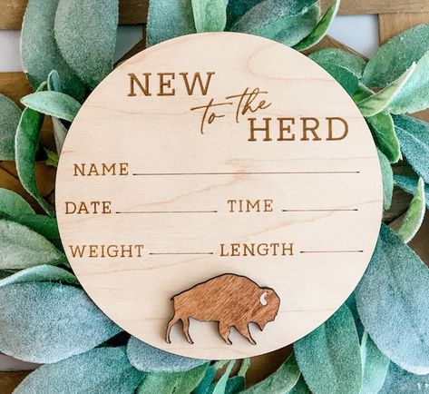 New To The Herd, Baby Name Reveal, Birth Stats Sign, Baby Stats, Birth Details, Birth Stats, Baby Name Signs, Baby Signs, Engraved Wood