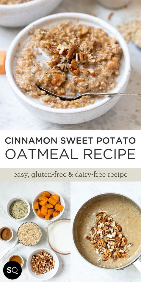 Pecan Oatmeal Breakfast, Sweet Potato Oats Recipes, Oatmeal With Sweet Potatoes, Sweet Potato Pie Oatmeal, Sweet Potato Bowl Recipes Breakfast, Fertility Friendly Breakfast, Sweet Potato Baked Oatmeal, What To Pair With Sweet Potatoes, Quinoa Sweet Recipes