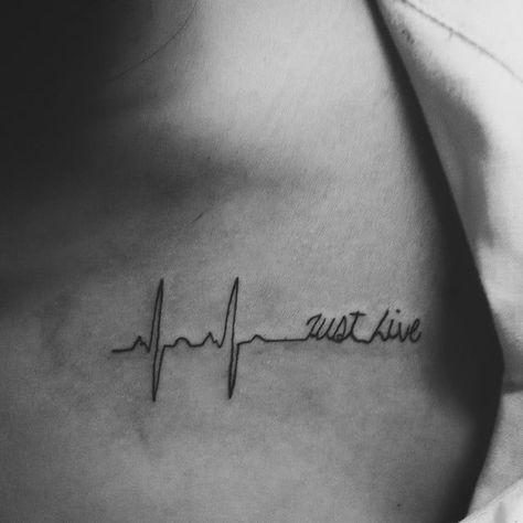 Pin for Later: 23 Heartbeat Tattoos That'll Leave You Breathless "Just Live" Just Live Tattoo, Tattoo Heart Beat, Ecg Tattoo, Life Goes On Tattoo, Heart Beat Tattoo, Heartbeat Tattoos, Pulse Tattoo, Ekg Tattoo, Heartbeat Tattoo Design