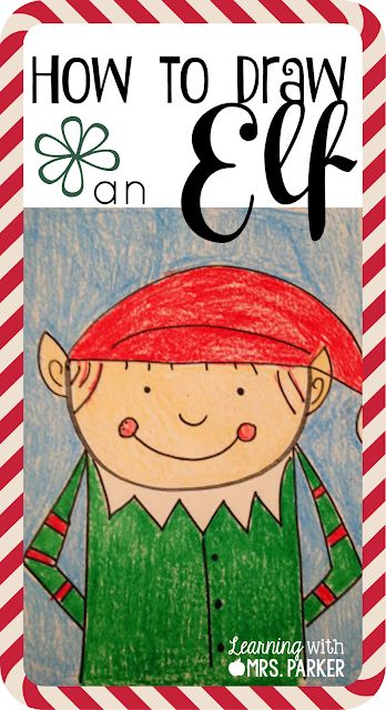 How to Draw an Elf Directed Drawing | Learning With Mrs. Parker | Bloglovin’ Elf Directed Drawing, Nyc Study, Family Landscape, Relax Nature, Usa Photography, Photography Coffee, Christmas Teaching, Photographer Lifestyle, Directed Drawing