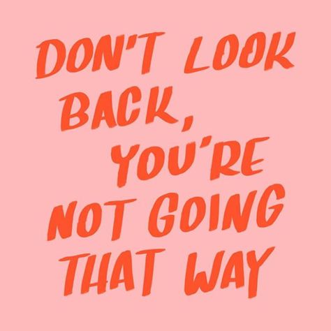 Tenk Positivt, Don't Look Back, Motiverende Quotes, Happy Words, Quote Aesthetic, Pretty Words, Cute Quotes, Pretty Quotes, Happy Quotes