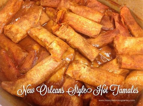 Hot Tamales Recipe, Soul Recipes, Texas Recipes, Spanish Recipe, Louisiana Cooking, Tamales Recipe, Recipes Southern, New Orleans Recipes, Latin Recipes