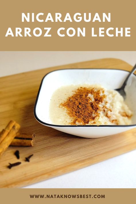 The perfectly creamy Nicaraguan Arroz con Leche also known as rice pudding. Mexican Rice Pudding, Latin Desserts, Peruvian Desserts, Nicaraguan Food, Bbq Pitmasters, Creamy Rice Pudding, Rice Pudding Recipe, Creamy Rice, Peruvian Recipes