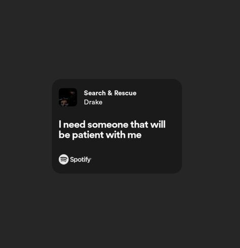 Search And Rescue Drake, Rnb Lyrics, Drake Song Quotes, Replay Song, Savage Lyrics, Onika Maraj, Black Widget, Beautiful Sounds, Fake Love Quotes