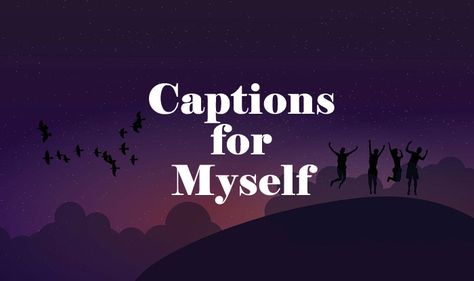 300 Amazing Captions For Pictures of Yourself (2019) to use on Instagram, Whatsapp, etc. Short Captions For Whatsapp Status, Amazing Captions For Instagram, Whatsapp Profile Captions, Short Caption For Whatsapp About, Quote For Picture Captions, Quote For Profile Picture, Profile Quotes Whatsapp, Facebook Profile Pic Caption, Good Captions For Instagram Simple