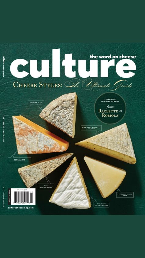 Packed with exclusive, insider information from some of the best cheese writers in the business, culture's Cheese Styles: The Ultimate Guide is the ideal resource for your exploration of cheese. Order your copy today! Cheese Photoshoot Ideas, Cheese Branding, Cheese Advertising, Cheese Poster, Cheese Design, Cheese Brands, Cheddar Cheese Soup, Cheese Cultures, Best Cheese