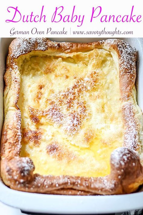 Ditch Baby Pancake, Dutch Babies Recipe, Savory Dutch Baby Recipe, Dutch Pancakes Recipe, Savory Dutch Baby, Dutch Baby Pancakes, German Pancakes Recipe, Dutch Babies, Sheet Pan Pancakes