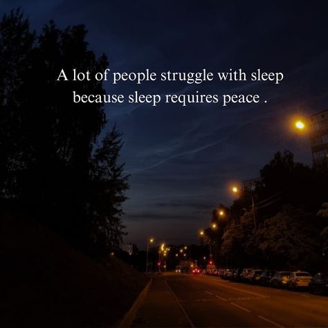 A lot of people struggle with sleep because sleep requires peace 🕊️ Follow for more ❤️ . . . #quotes #motivation #aesthetic #edits #inspiration #follow #like #share #explore Sleep Requires Peace, Edits Inspiration, Motivation Aesthetic, Lots Of People, Aesthetic Edits, People Struggle, A Lot Of People, Follow For More, Instagram A