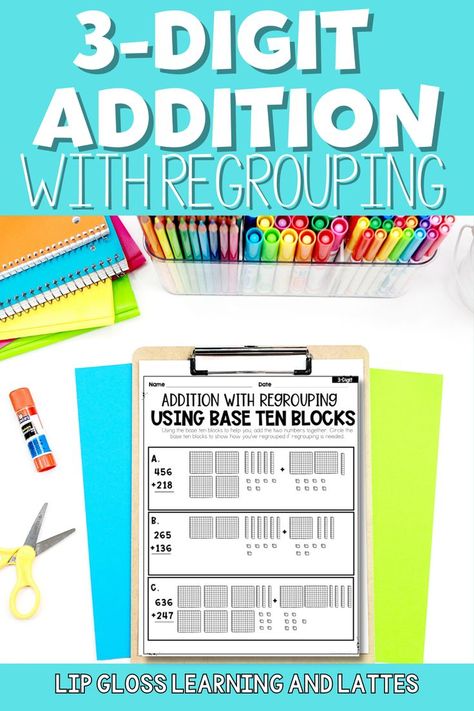 Tips, strategies and activities on how to teach 3-digit addition with regrouping.Free 3-digit addition with regrouping resources included also! 3 Digit Addition With Regrouping, 3 Digit Addition, Addition With Regrouping, Base Ten Blocks, Base Ten, Math Instruction, New Classroom, 3rd Grade Math, 2nd Grade Math