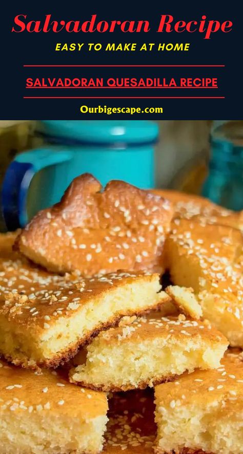 Salvadorian Dessert Recipes, Salvadoran Quesadilla Recipes, Salvadorean Quesadilla Recipe, Easy Salvadorian Recipes, Salvadorean Food Recipes, Salvadorian Rice, Salvadorian Breakfast, Salvadoran Quesadilla, Salvadorian Food Recipes