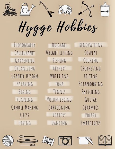 #HyggeHobbies #Hygge #Hobbies Hobbies For Overthinkers, Hobbies To Give Ocs, Nee Hobbies To Try, Hobbies For Creativity, Cool Hobbies To Get Into, Self Love Hobbies, What Hobbies To Try, Best Hobbies Ideas, Random Hobbies To Try