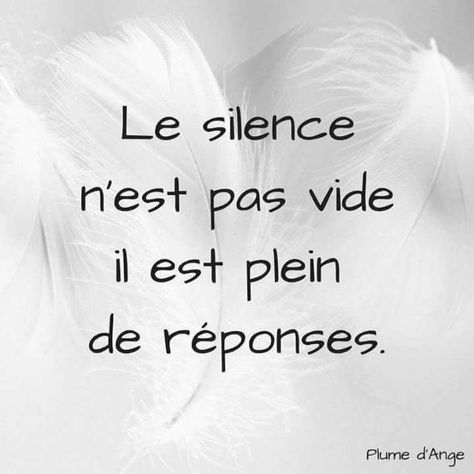 Le silence... Citation Silence, Silence Quotes, Quotes En Espanol, Quote Citation, French Quotes, Peace Quotes, Positive Attitude, Positive Affirmations, Positive Vibes