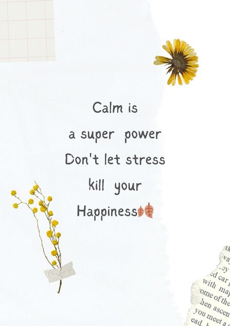 Calm Is A Super Power, Super Powers, Don't Let, Motivational Quotes, Let It Be, Quotes