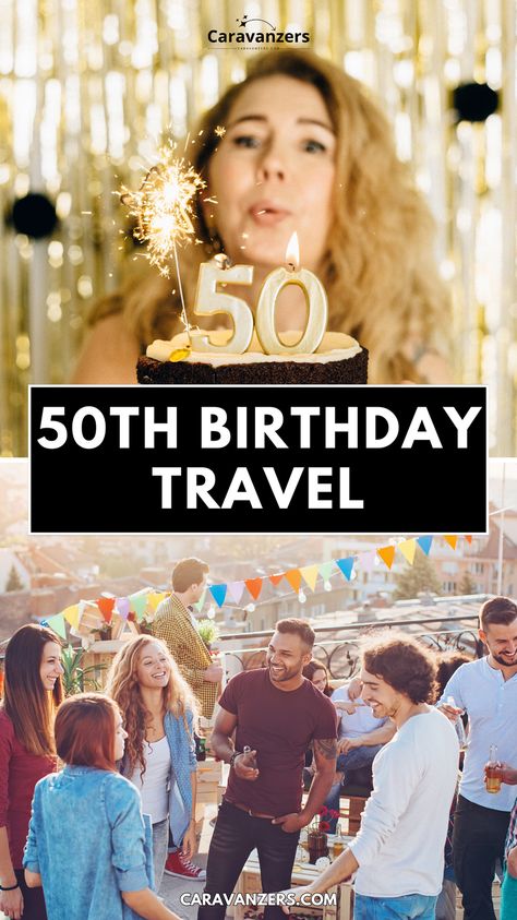 50th birthday travel ideas mean plentiful insights for your milestone of a celebration, and this guide has a ton to share. #50thbirthdaytravel #travel #birthdaytravel #50thbirthday 50th Birthday Vacation Ideas, 50th Birthday Trips For Women, 50th Birthday Trip Ideas For Women, 50th Birthday Girls Trip, Birthday Travel Ideas, 50th Birthday Trip Ideas, Moms 50th Birthday, 59 Birthday, 55th Birthday