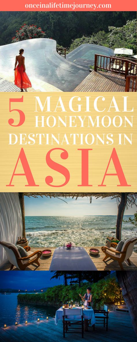 Asia Honeymoon, Best Honeymoon Resorts, Honeymoon Tips, All Inclusive Honeymoon, Best Honeymoon Destinations, Honeymoon Resorts, Honeymoon Spots, Honeymoon Ideas, Wedding Honeymoon