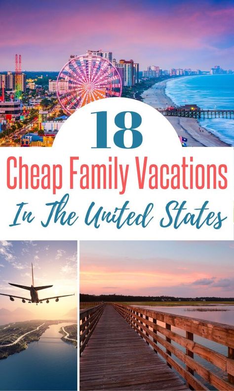 Are you looking for an affordable family vacation in the US. These 18 cheap family vacations are just what you need if you are looking to travel in America on a budget. #cheaptravel #budgettravel #familytravel #vacations Cheap Places To Visit In The Us, Best Places For Family Vacations, Best Family Vacations With Kids In Us, Cheapest Family Vacations, Places To Vacation In The Us, Family Vacations On A Budget, Cheapest Places To Travel In The Us, Best Places To Travel In Us, Places To Visit In The Us