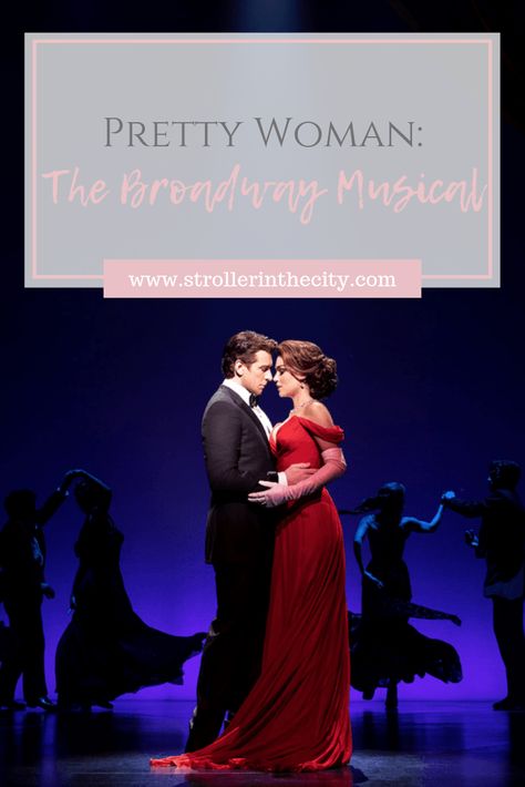 Pretty Woman: The Musical #prettywoman #broadway Pretty Woman The Musical, Pretty Woman Musical, Family Experiences, Best Places To Vacation, Chasing Sunsets, Spooky Movies, Birthday Travel, Spring Celebration, Richard Gere