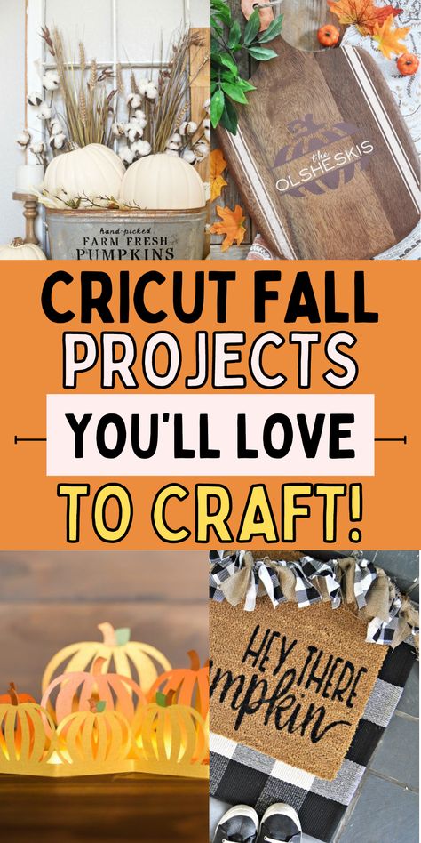 Circuit Thanksgiving Projects, Cricket Fall Projects, Diy Fall Decor With Cricut, Cricut Projects Thanksgiving, Thanksgiving Decorations Diy Cricut, Cricut Projects For Fall, Fall Cricket Projects, Cricut Pumpkin Projects, Autumn Cricut Projects