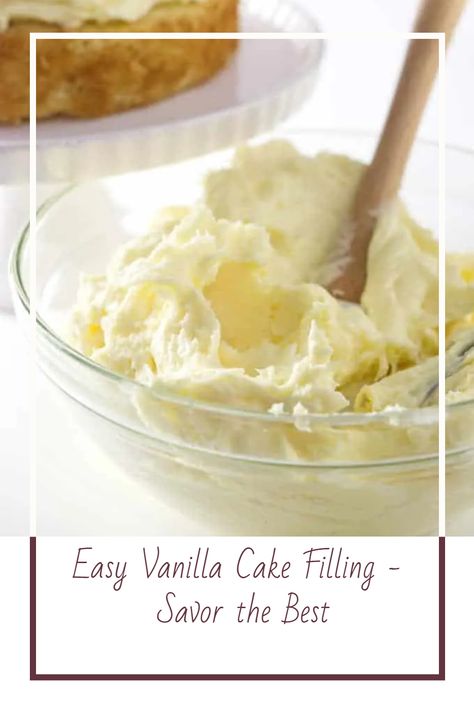 Vanilla Cake With Pudding Filling, Vanilla Cream Filling Cake, Vanilla Mouse For Cake, Vanilla Pudding Filling For Cake, Vanilla Curd Cake Filling, Vanilla Cake Filling Recipes Easy, Vanilla Creme Filling, Fillings For Cakes Layers, Costco Vanilla Mousse Filling