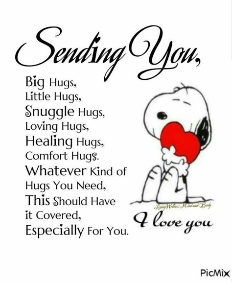 Sending Hugs Quotes, Comfort Hug, Hugs And Kisses Quotes, Special Friend Quotes, Healing Hugs, Happy Day Quotes, Thinking Of You Quotes, Hug Quotes, Heart Warming Quotes