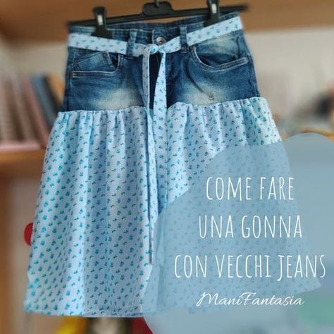 Come fare una gonna con vecchi jeans - ManiFantasia