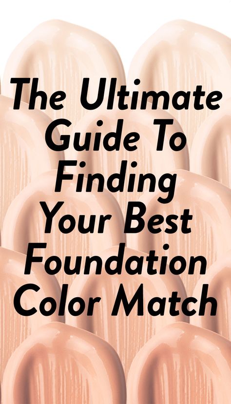 Makeup Foundation Color Match, Color Matching Foundation, How To Chose The Right Foundation Color, Matching Foundation To Skin Tone, Color Matching Makeup, Foundation Shades How To Pick, How To Find Your Shade Of Foundation, How To Find Perfect Foundation Color, How To Pick The Right Foundation Color