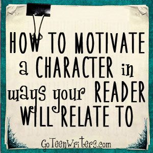 Go Teen Writers: How to Motivate a Character In Ways Your Reader Will Relate To Character Motivation, Contemporary Novels, Writing Fantasy, Writers Notebook, How To Motivate, Writing Characters, Writing Challenge, Writing Stuff, Writers Write