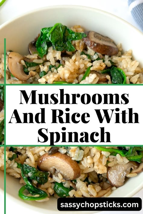 Try this delicious Mushroom And Rice With Spinach dish for a healthy and satisfying meal. It is packed with nutrition and flavor. Mushroom Spinach Brown Rice Recipes, Cauliflower Rice Mushroom Spinach, Mushroom And Spinach Cauliflower Rice, Spinach Mushroom Rice Recipes, Mushroom Healthy Recipes, Mushroom Meal Prep, Rice And Spinach Recipes, Spinach And Rice Recipes, Rice With Mushrooms And Spinach