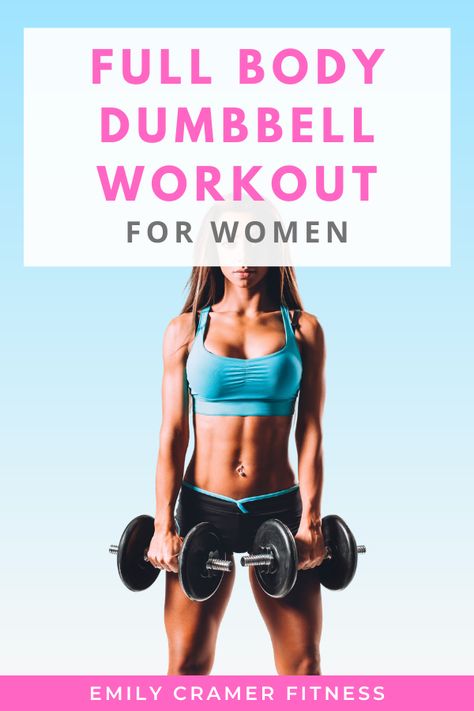 Dumbell Strength Workout, Womens Weights Workout, Dumbell Whole Body Workout For Women, All Body Weight Workout, Best Free Weight Exercises For Women, Dumbell Workout Program, Simple Weights Workout, Lift Weights At Home, Fullbody Home Dumbell Workout