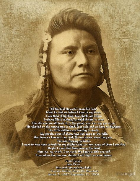 Chief Joseph of the Nez Perce Chief Joseph Nez Perce, Chief Joseph Quotes, Indian Sayings, Native Quotes, American Indian Quotes, Native American Prayers, Chief Joseph, Motivational Poems, Love Spiritual