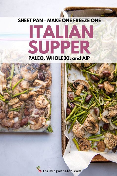 Italian Sheet Pan Supper (Paleo, Whole30, AIP) Aip Sheet Pan, Italian Sheet Pan, Sheet Pan Supper, Aip Dinner, Italian Diet, Freezer Meal Planning, Paleo Chicken Recipes, Sheet Pan Suppers, Sheet Pan Dinners Recipes