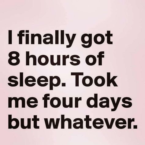 Sleep Quotes, Mom Life Quotes, Funny Mom Quotes, Sarcastic Quotes Funny, E Card, Work Quotes, Laughter Is The Best Medicine, Just Funny, Mom Quotes