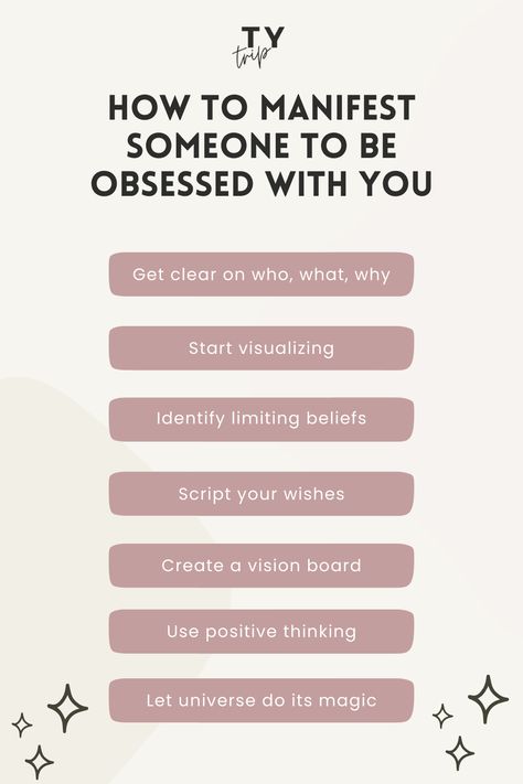 How To Be There For Your Boyfriend, Ways To Manifest Someone, How To Stop Being Obsessed With Someone, How To Manifest Someone, Make Him Obsessed With You Affirmations, How To Manifest Your Crush, How To Make Someone Obsessed With You, How To Manifest Him To Be Obsessed, How To Manifest A Boyfriend