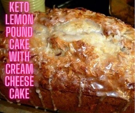 Keto Lemon Pound Cake With Cream Cheese Cake - Keto Recipes Keto Pound Cake Cream Cheese, Thm Pound Cake Recipe, Keto Lemon Pound Cake With Cream Cheese, Keto Cream Cheese Dessert, Keto Lemon Pound Cake, Pound Cake With Cream Cheese, Keto Cream Cheese Cookies, Keto Pound Cake, Keto Wraps