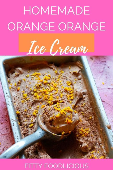 a tray of homemade chocolate orange ice cream with a metal ice cream scooper and oranges and orange zest Orange Ice Cream Recipe, Chocolate Orange Ice Cream, Homemade Ice Cream Recipe, Orange Ice Cream, Easy Homemade Ice Cream, Icee Recipe, Making Homemade Ice Cream, Ice Cream Mixture, Ice Cream Brands