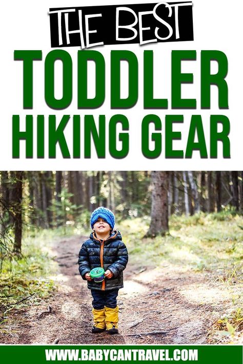 What toddler hiking gear do you need? Here is a complete hiking gear list for toddlers. It includes all hiking accessories and gear you'll need. We cover everything from shoes to toddler carriers. Click to read before your next adventure on the hiking trails with a toddler. #hikingwithtoddlers #hikinggearlist #toddlerhikinggear Toddler Hiking Boots, Backpacking With Toddlers, Kids Hiking Gear, Toddler Hiking Outfit, Hiking Must Haves, Outdoorsy Kids, Hiking Gear List, Hiking Checklist, Adventure Photoshoot