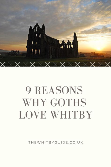 9 Reasons Why Goths Love Whitby: from Dracula to Whitby Abbey, St Mary's Church yard to Whitby Jet. Here's nine reasons why Goths love Whitby. #whitby #whitbyplaces #whitbyattractions #whitbygothweekend #traveluk #uktravel #visityorkshire #whitbyabbey #thingstodoinwhitby Burning Girl, Whitby Goth Weekend, Whitby Abbey, Fairytale House, Gothic Buildings, North York Moors, Famous Novels, Saint Mary, B Movie