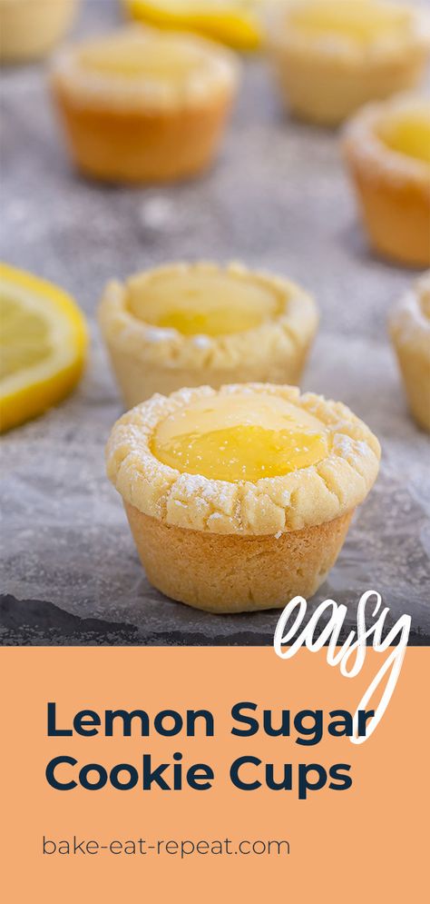 Mini Lemon Pies, Lemon Sugar Cookie, Lemon Bar Cookies, Sugar Cookie Cups, Cookie Cups Recipe, Sugar Cookie Crust, Sugar Cookie Recipe Easy, Lemon Sugar Cookies, Lemon Dessert Recipes